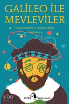 Galileo İle Mevleviler Frédéric Morlot