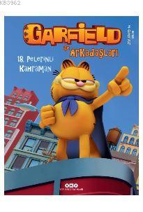 Garfield ile Arkadaşları 18 – Pelerinli Kahraman Jım Davis