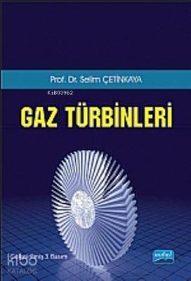 Gaz Türbinleri Selim Çetinkaya