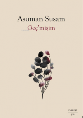 Geç’mişim Asuman Susam