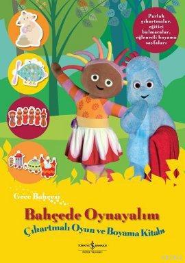 Gece Bahçesi - Bahçede Oynayalım Kolektif