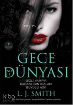 Gece Dünyası L. J. Smith