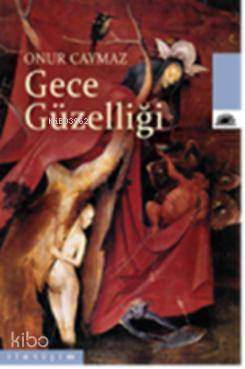 Gece Güzelliği Onur Caymaz