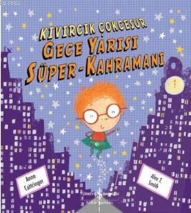 Gece Yarısı Süper-Kahramanı Anne Cottringer