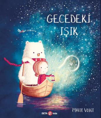 Gecedeki Işık Marie Voigt