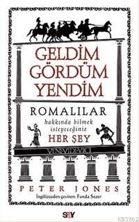 Geldim Gördüm Yendim Peter Jones