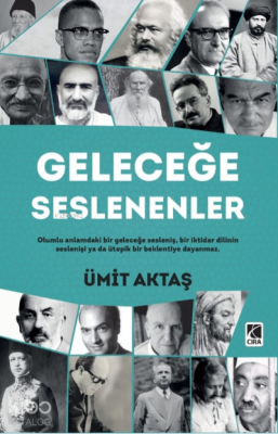 Geleceğe Seslenenler Ümit Aktaş