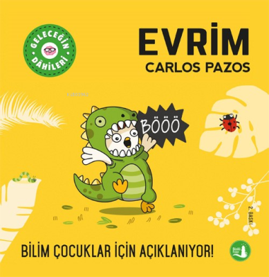 Geleceğin Dahileri Evrim Carlos Pazos