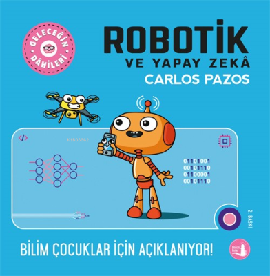 Geleceğin Robotik ve Yapay Zekâ Carlos Pazos