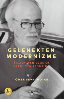 Gelenekten Modernizme Ömer Şevki Hotar