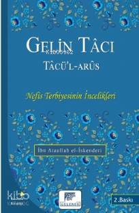 Gelin Tâcı Tâcü'l Arûs İbn Atâullah el-İskenderî