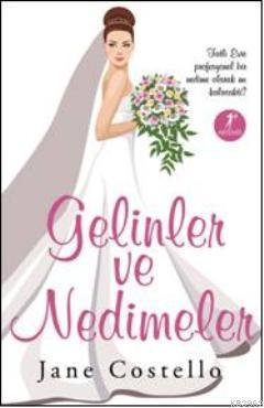 Gelinler ve Nedimeler Jane Costello