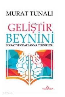 Geliştir Beynini Murat Tunalı