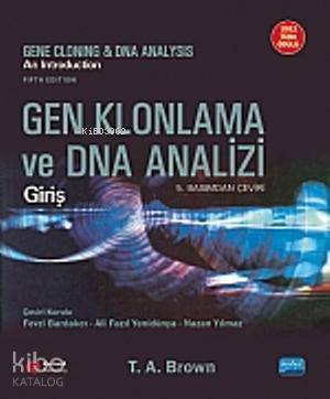 Gen Klonlama ve Dna Analizi T. A. Brown