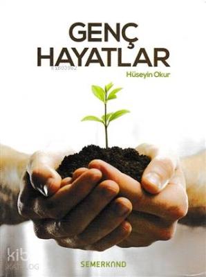 Genç Hayatlar Hüseyin Okur