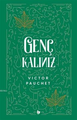 Genç Kalınız Victor Pauchet