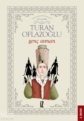 Genç Osman A. Turan Oflazoğlu