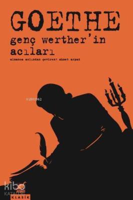 Genç Werther'in Acıları Johann Wolfgang Von Goethe