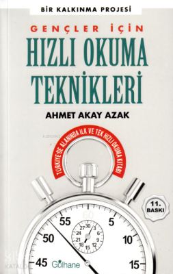 Gençler İçin Hızlı Okuma Teknikleri Ahmet Akay Azak