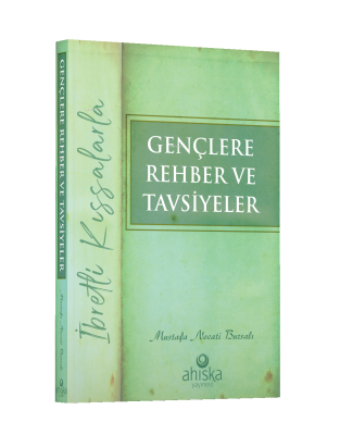 Gençlere Rehber Ve Tavsiyeler Mustafa Necati Bursalı