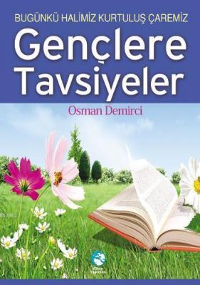 Gençlere Tavsiyeler (cep) Osman Demirci