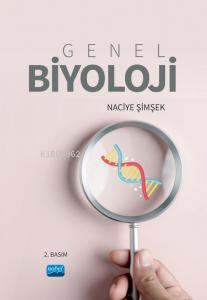 Genel Biyoloji Naciye Şimşek