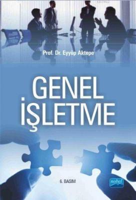 Genel İşletme Eyyüp Aktepe