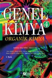 Genel Kimya 4 - Organik Kimya