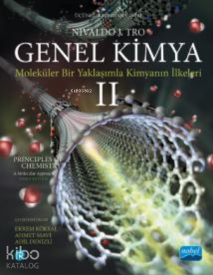 Genel Kimya ;Moleküler Bir Yaklaşımla Kimyanın İlkeleri -2 / Principle