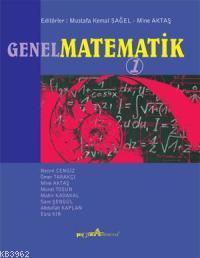 Genel Matematik 1 Mustafa Kemal Sağel