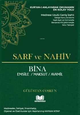 Geniş İzahlı Sarf ve Nahiv Bina Gülüstan K. Coşkun