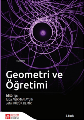 Geometri Ve Öğretimi Betül Küçük Demir