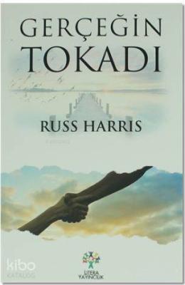 Gerçeğin Tokadı Russ Harris