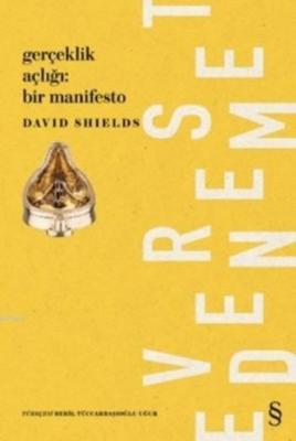 Gerçeklik Açlığı Bir Manifesto David Shields