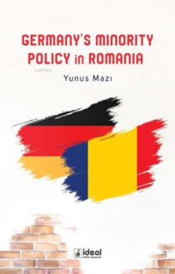 Germanys Minority Policy in Romania Yunus Mazı