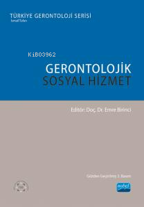 Gerontolojik Sosyal Hizmet Kolektif