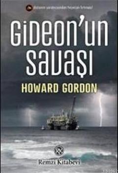 Gideon'un Savaşı Howard Gordon