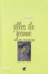 Gilles İle Jeanne Michel Tournier