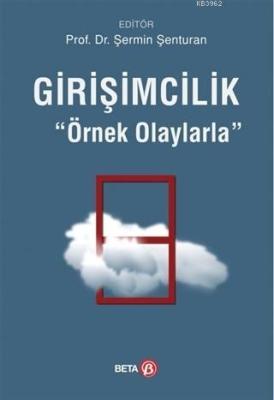 Girişimcilik; Örnek Olaylarla Kolektif