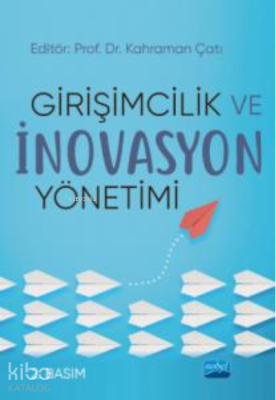 Girişimcilik ve İnovasyon Yönetimi Kolektif