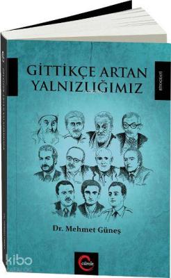 Gittikçe Artan Yalnızlığımız Kolektif