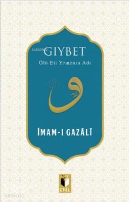 Gıybet İmam-ı Gazali