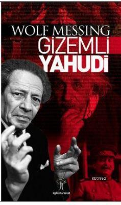 Gizemli Yahudi Wolf Messing