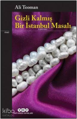 Gizli Kalmış Bir İstanbul Masalı Ali Teoman