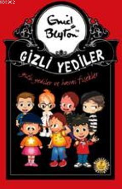 Gizli Yediler ve Havai Fişekler - 11 Enid Blayton