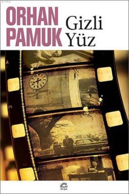 Gizli Yüz Orhan Pamuk