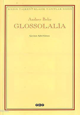 Glossolalia Andrey Beliy