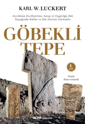 Göbekli Tepe Karl W. Luckert