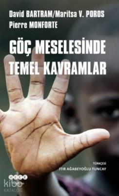 Göç Meselesinde Temel Kavramlar David Bartram