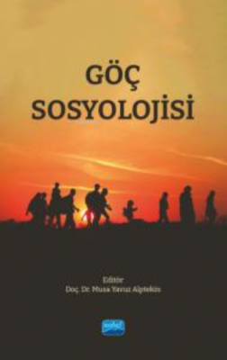 Göç Sosyolojisi Musa Yavuz Alptekin